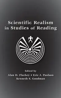 Tijdelijk Beschikbaar Scientific Realism in Studies of Reading - Alan D. Flurkey - Eric J. Paulson - Libro in lingua inglese - Taylor & Francis Inc -