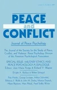 Military Ethics and Peace Psychology A Dialogue a Special Issue of peace and Conflict - Jean Maria Arrigo - Richard V. Wagner - Libro in lingua inglese - Taylor & Francis Inc - Exclusieve Aanbieding