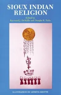 Hete Deal Sioux Indian Religion Tradition and Innovation - Raymond J. DeMallie - Douglas R. Parks - Libro in lingua inglese - University of Oklahoma Press -