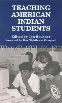 Lage Prijs Teaching American Indian Students - Jon Reyhner - Libro in lingua inglese - University of Oklahoma Press -