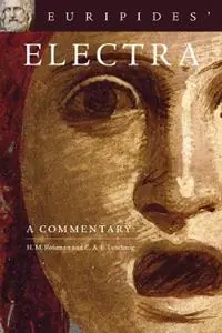 Euripides‘ Electra A Commentary - Hanna M. Roisman - C. A. E. Luschnig - Libro in lingua inglese - University of Oklahoma Press - Oklahoma Series in Classical Culture Bestseller