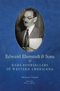 Veilige Betaling Edward Eberstadt & Sons Rare Booksellers of Western Americana - Michael Vinson - Libro in lingua inglese - University of Oklahoma Press -