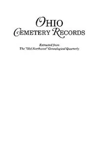 Goedkoop Ohio Cemetery Records - Ohio - Libro in lingua inglese - Genealogical Publishing Company -