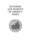 Koop Vandaag Founders and Patriots of America Index - Daughters of Founders and Patriots of A - Libro in lingua inglese - Genealogical Publishing Company -