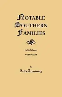 Aanbieding Notable Southern Families. Volume III - Zella Armstrong - Libro in lingua inglese - Genealogical Publishing Company -