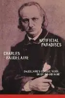 Artificial Paradises Baudelaire‘s Masterpiece on Hashish - Charles Baudelaire - Libro in lingua inglese - Kensington Publishing - Superprijs