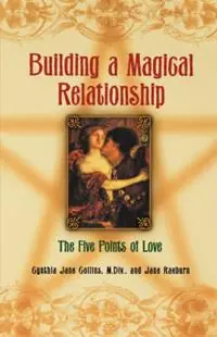Building a Magickal Relationship The Five Points of Love - Cynthia Jane Collins - Jane Raeburn - Libro in lingua inglese - Kensington Publishing - Goedkoop