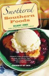 Beperkt Aanbod Smothered Southern Foods - Wilbert Jones - Libro in lingua inglese - Kensington Publishing Corporation -
