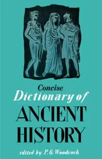Tijdelijk Beschikbaar Concise Dictionary of Ancient History - P G Woodcock - Libro in lingua inglese - Philosophical Library -