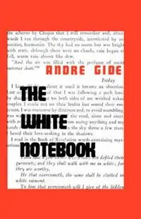 The White Notebook - Andre Gide - Libro in lingua inglese - Philosophical Library - Superprijs