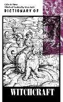 Dictionary of Witchcraft - Collin De Plancy - Jacques-Albin-Simon Collin De Plancy - Libro in lingua inglese - Philosophical Library - Korting