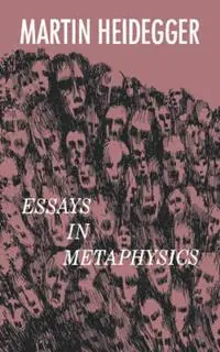 Dagaanbieding Essays in Metaphysics - Martin Heidegger - Libro in lingua inglese - Philosophical Library -