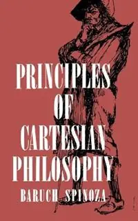 Lage Prijs Principles of Cartesian Philosophy - Benedictus de Spinoza - Libro in lingua inglese - Philosophical Library -