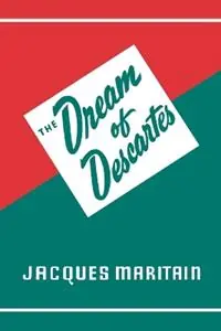 Dream of Descartes - Jacques Maritain - Libro in lingua inglese - Philosophical Library - Fabrieksprijs