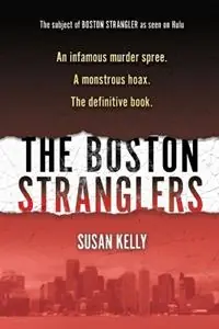 Boston Stranglers, The - Susan Kelly - Libro in lingua inglese - Kensington Publishing - Speciale Aanbieding