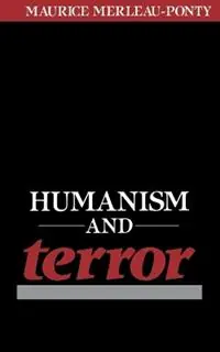 Humanism and Terror An Essay on the Communist Problem - Maurice Merleau-Ponty - Libro in lingua inglese - Beacon Press - Gereduceerde Prijs