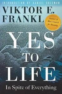Yes to Life In Spite of Everything - Viktor E. Frankl - Libro in lingua inglese - Beacon Press - Aanbieding