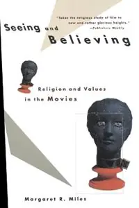 Seeing and Believing - Margaret Ruth Miles - Libro in lingua inglese - Beacon Press - Hete Deal