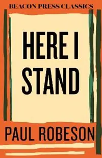 Flitsaanbieding Here I Stand - Paul Robeson - Libro in lingua inglese - Beacon Press - Beacon Classics