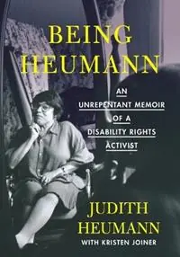Merkproduct Being Heumann An Unrepentant Memoir of a Disability Rights Activist - Judith Heumann - Kristen Joiner - Libro in lingua inglese - Beacon Press -