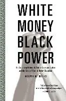 Lage Kosten White Money/Black Power The Surprising History of African American Studies and the Crisis of Race in Higher Education - Noliwe Rooks - Libro in lingua inglese - Beacon Press -