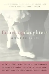Fathering Daughters Reflections by Men - Dewitt Henry - Libro in lingua inglese - Beacon Press - Bestseller