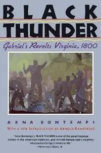 Korting Black Thunder Gabriel‘s Revolt Virginia, 1800 - Arna Bontemps - Libro in lingua inglese - Beacon Press -