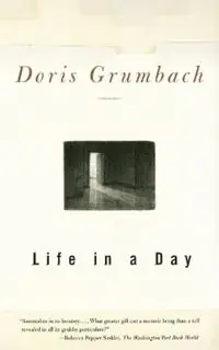 Bestseller Life in a Day - Doris Grumbach - Libro in lingua inglese - Beacon Press -