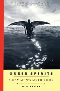 Queer Spirits - Will Roscoe - Libro in lingua inglese - Beacon Press - Favoriet