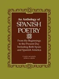Gratis Retour Anthology of Spanish Poetry From the Beginnings to the Present Day, Including Both Spain and Spanish America - John A. Crow - Libro in lingua inglese - Louisiana State University Press -