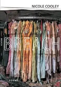 Breach Poems - Nicole Cooley - Libro in lingua inglese - Louisiana State University Press - Gecertificeerd