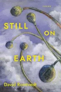 Beste Prijs Still on Earth Poems - David Romtvedt - Libro in lingua inglese - LSU Press -