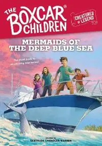 Mermaids of the Deep Blue Sea - Libro in lingua inglese - Random House Children‘s Books - The Boxcar Children Creatures of Legend Goedkoop