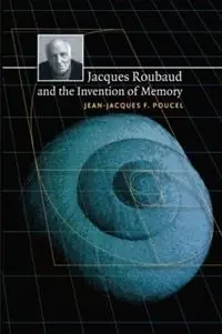 Weekendaanbieding Jacques Roubaud and the Invention of Memory - Jean-Jacques F. Poucel - Libro in lingua inglese - The University of North Carolina Press - North Carolina Studies in the Romance Languages and Literatures