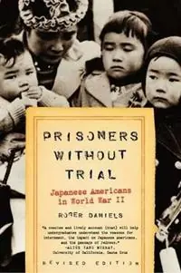 Koop Vandaag Prisoners Without Trial Japanese Americans in World War II - Roger Daniels - Libro in lingua inglese - Hill & Wang - Hill and Wang Critical Issues