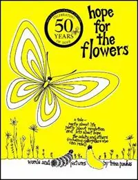 Direct Beschikbaar Hope for the Flowers - Trina Paulus - Libro in lingua inglese - Paulist Press International,U.S. -