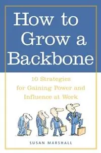 Laatste Kans How to Grow a Backbone - Susan Marshall - Libro in lingua inglese - McGraw-Hill Education - Europe -