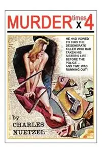 Murder Times 4 - Charles, Nuetzel - Libro in lingua inglese - Wildside Press - Gereduceerde Prijs
