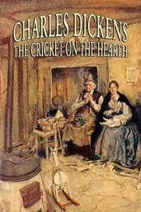 Laatste Kans The Cricket on the Hearth - Charles, Dickens - Libro in lingua inglese - Wildside Press -