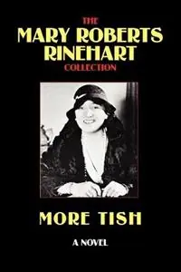 Alleen Vandaag More Tish - Mary, Roberts Rinehart - Libro in lingua inglese - Wildside Press -