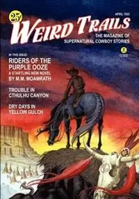 Actieprijs Pulp Classics WEIRD TRAILS (April 1933) - Abner Gibber - Libro in lingua inglese - Wildside Press -