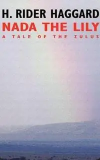 Superprijs Nada the Lily - H. Rider Haggard - Libro in lingua inglese - Wildside Press -