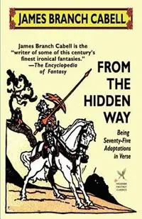 From the Hidden Way - James Branch Cabell - Libro in lingua inglese - Wildside Press - Bestel Nu