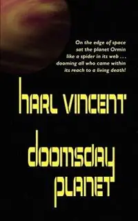 Beperkt Aanbod The Doomsday Planet - Harl Vincent - Libro in lingua inglese - Wildside Press -