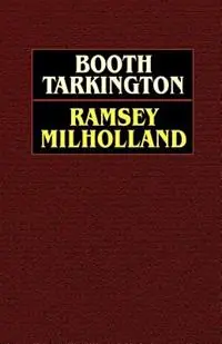 Gratis Retour Ramsey Milholland - Booth Tarkington - Libro in lingua inglese - Wildside Press -