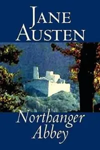 Northanger Abbey - Jane Austen - Libro in lingua inglese - Wildside Press - Koop Vandaag