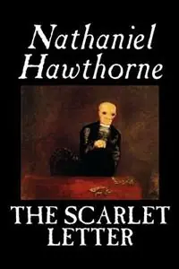 Op = Op The Scarlet Letter - Nathaniel Hawthorne - Libro in lingua inglese - Wildside Press -