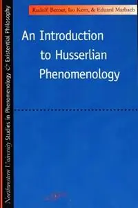An Introduction to Husserlian Phenomenology - Rudolph Bernet - Iso Kern - Libro in lingua inglese - Northwestern University Press - Studies in Phenomenology and Existential Philosophy Tijdelijk Beschikbaar