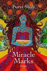 Fabrieksprijs Miracle Marks Poems - Purvi Shah - Libro in lingua inglese - Northwestern University Press -