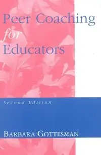 Hoge Kwaliteit Peer Coaching for Educators - Barbara L. Gottesman - Libro in lingua inglese - Rowman & Littlefield -